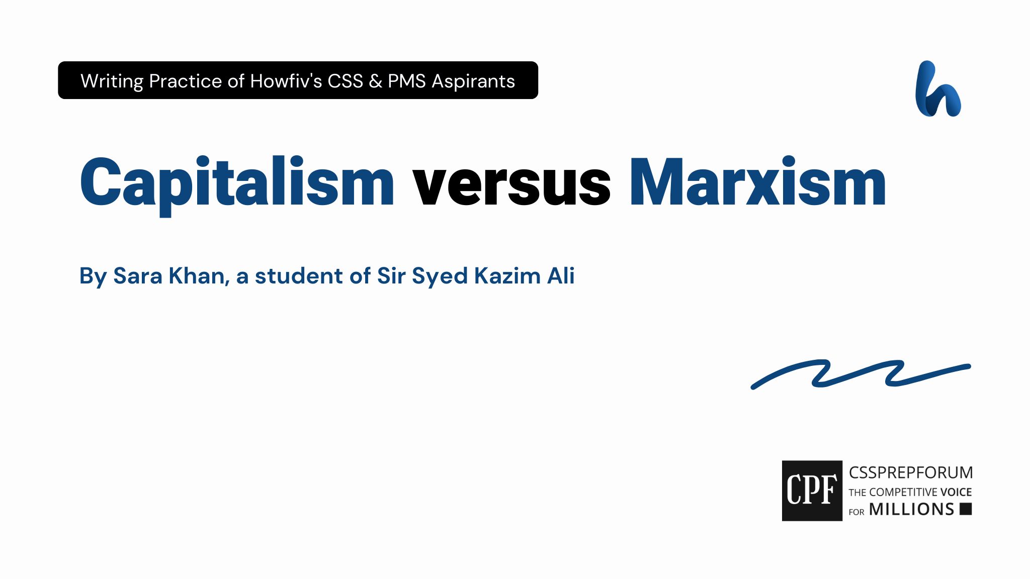 Capitalism versus Marxism by Sara Khan