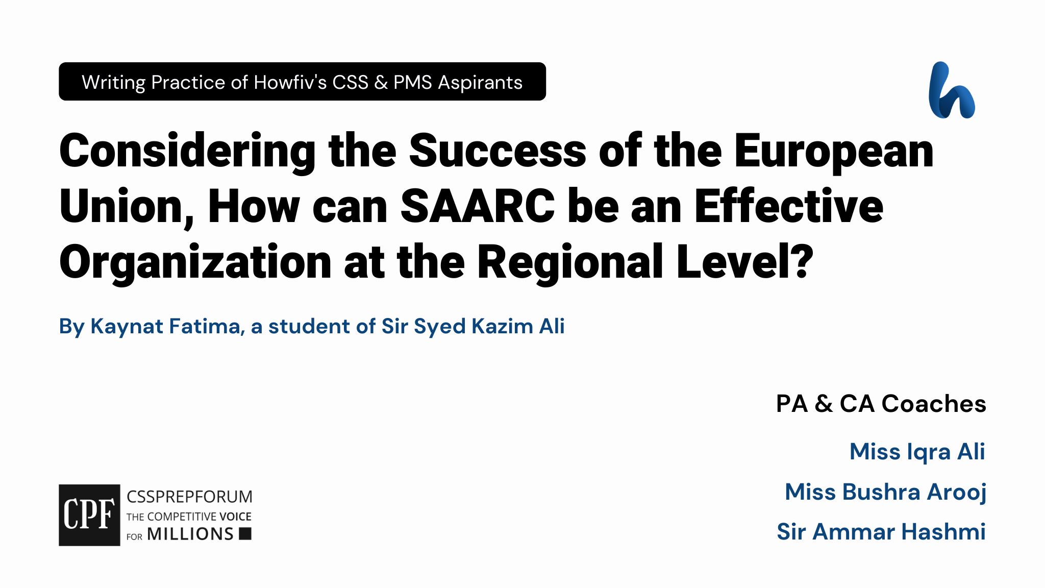 The Effectiveness of the SAARC like the EU by Kaynat Fatima