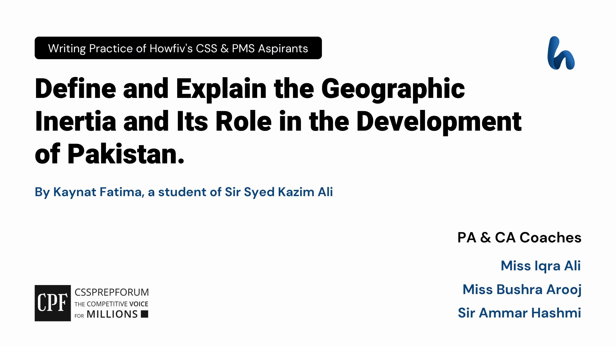 Geographic Inertia and Pakistan by Kaynat Fatima
