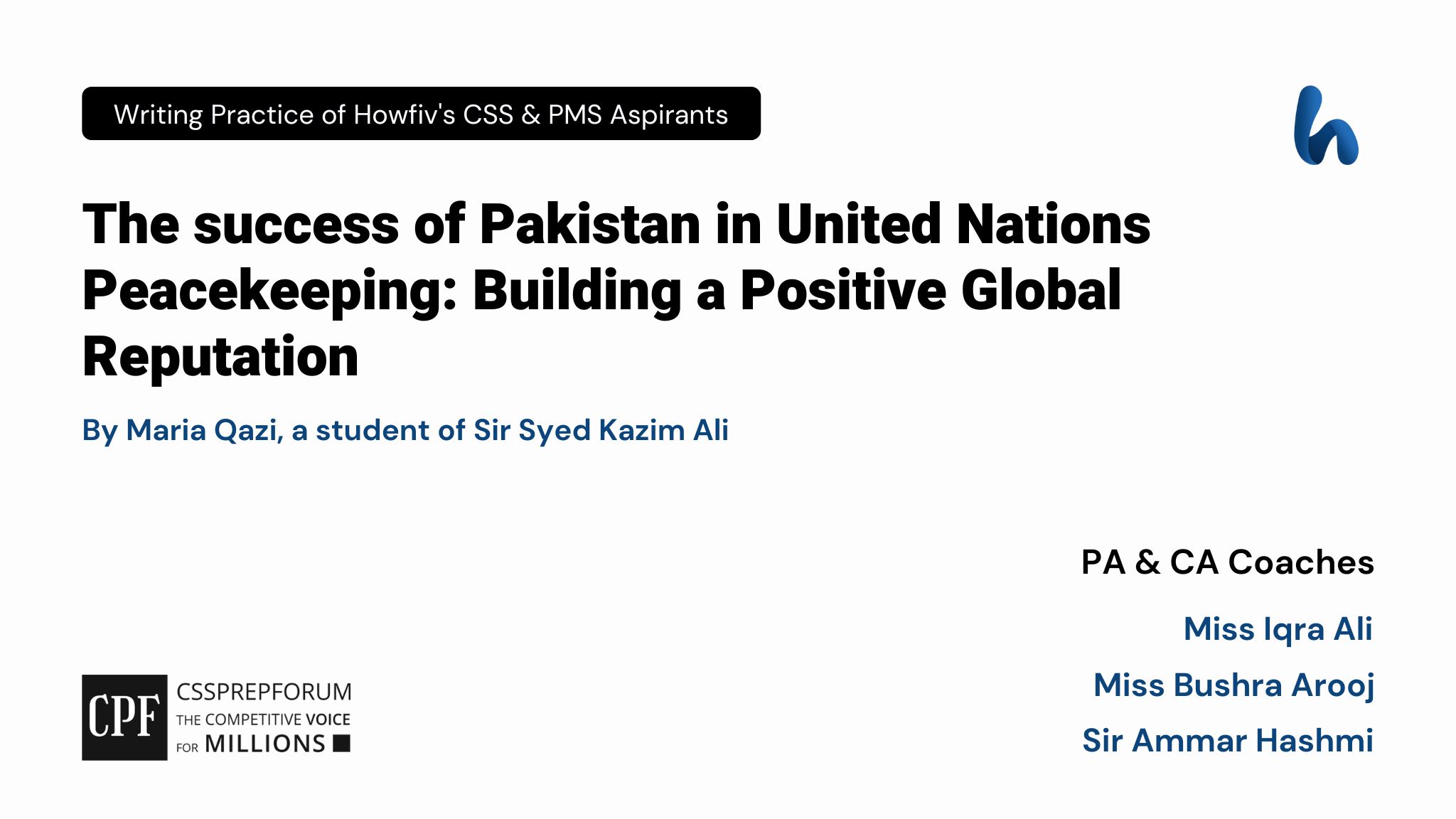 The success of Pakistan in United Nations Peacekeeping Building a Positive Global Reputation