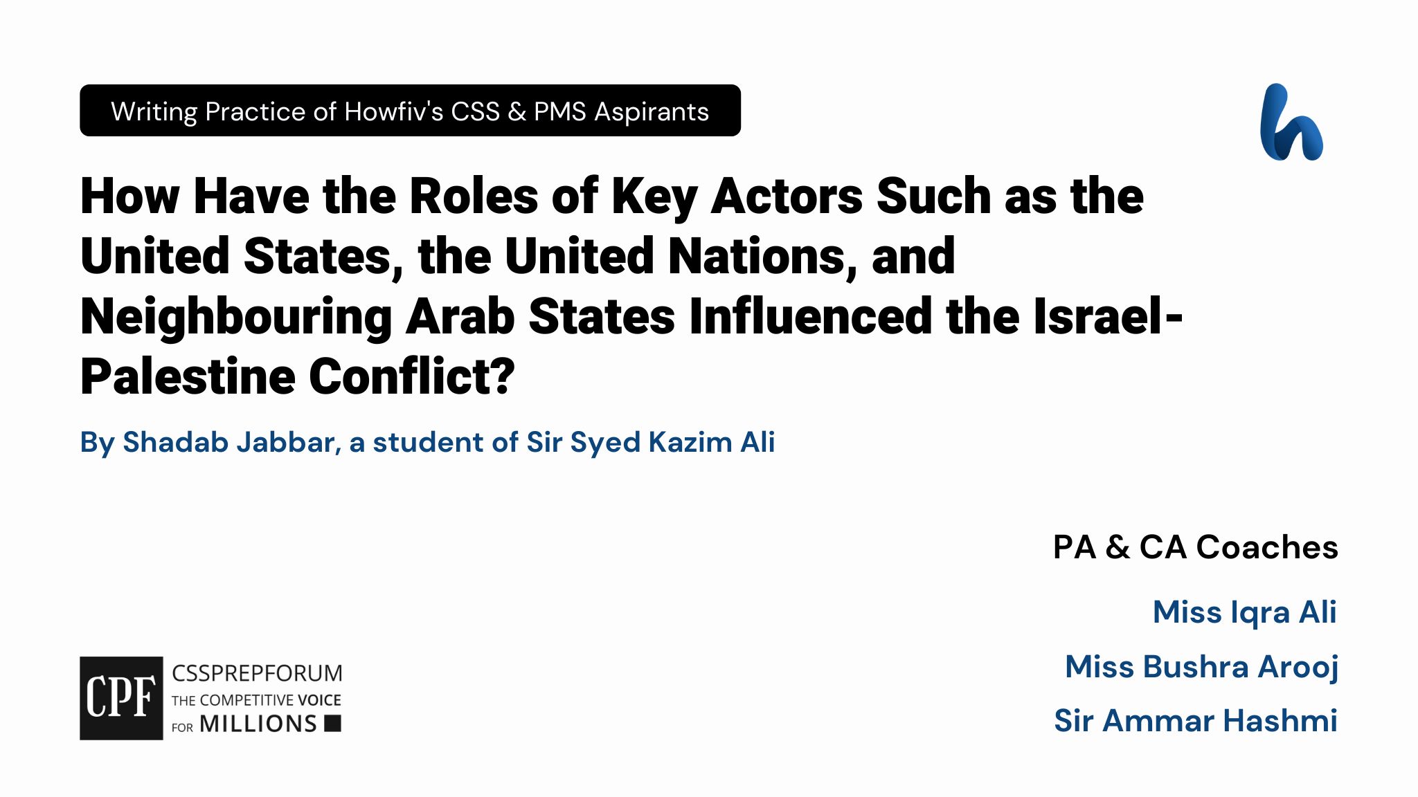 International Key Actors and the Israel-Palestine Conflict by Shadab Jabbar