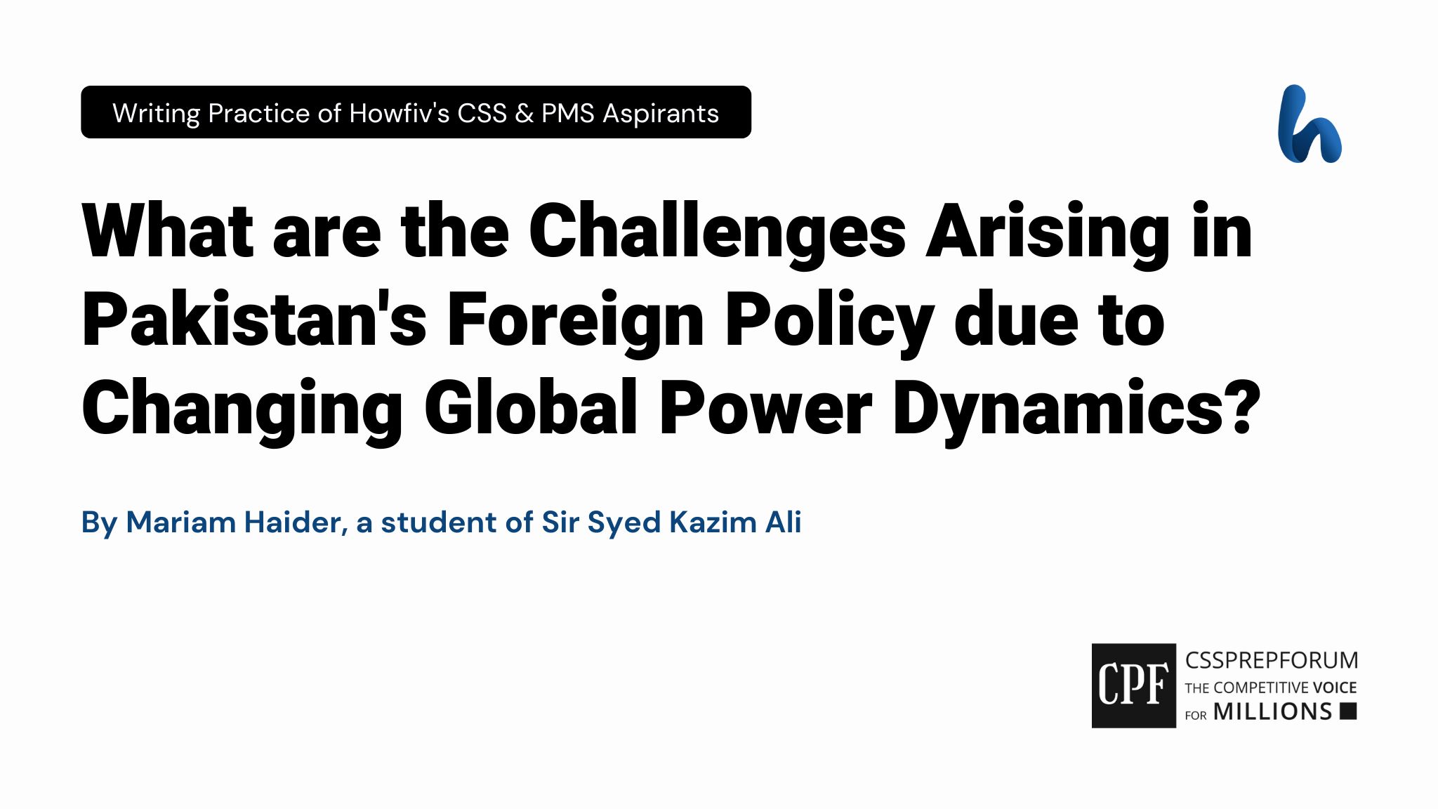 Pakistan's Foreign Policy Challenges by Mariam Haider