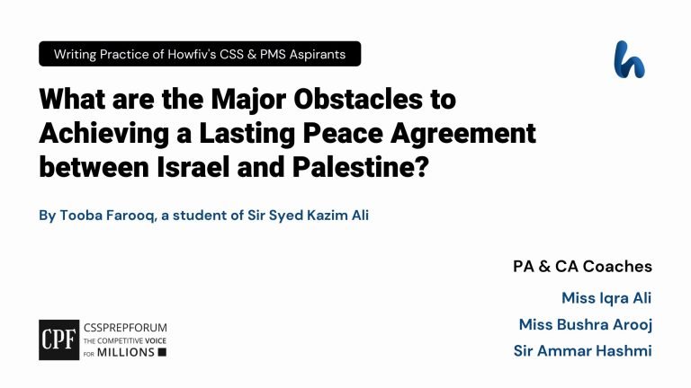 Obstacles to Achieving Peace between Israel and Palestine