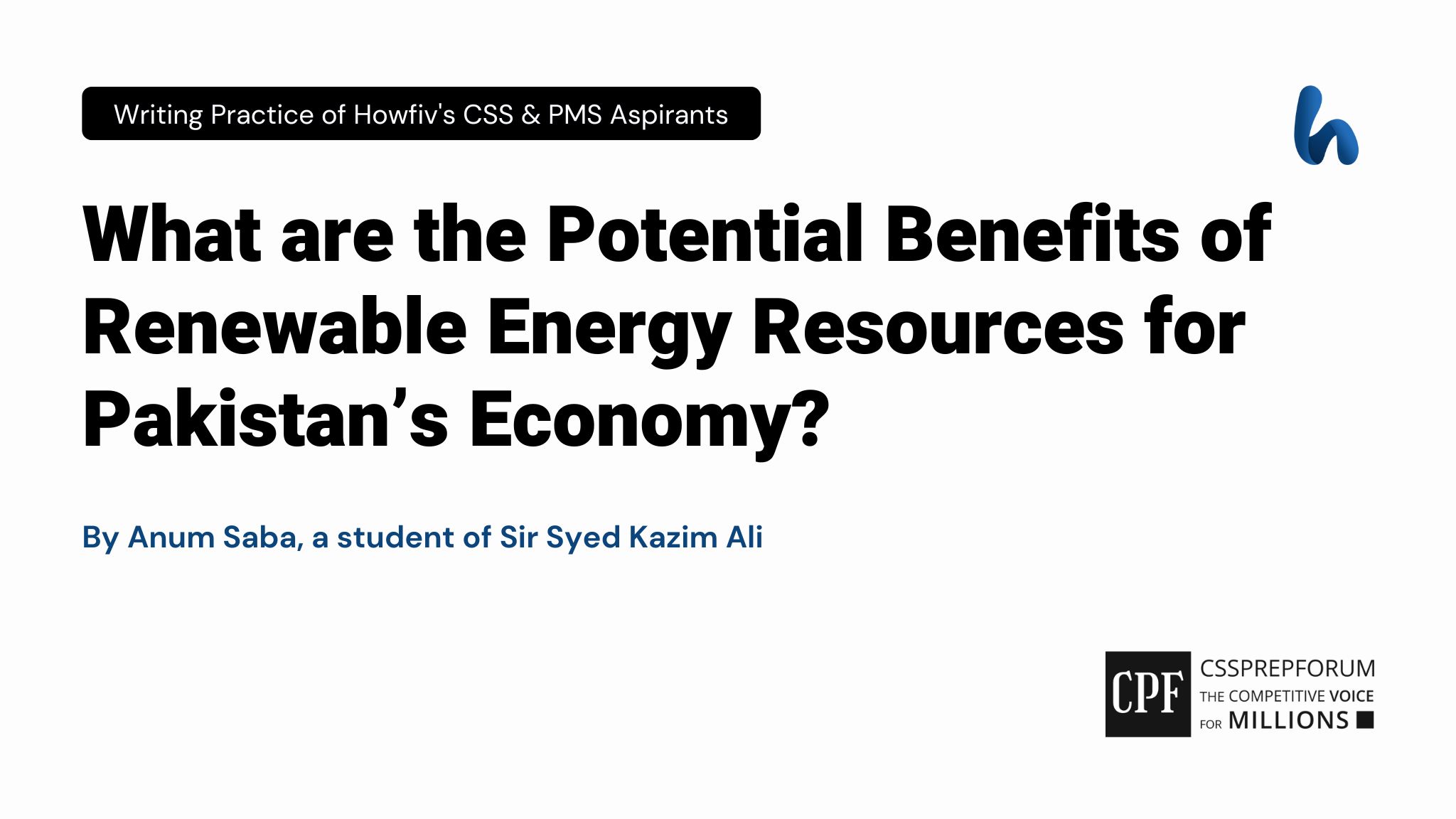 Renewable Energy Resources for Pakistan’s Economy by Anum Saba