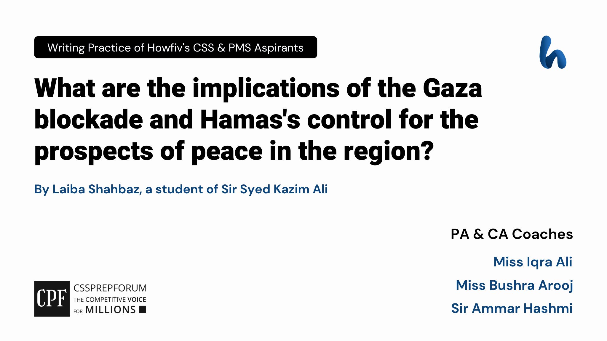 Implications of Gaza blockade by Laiba Shahbaz,