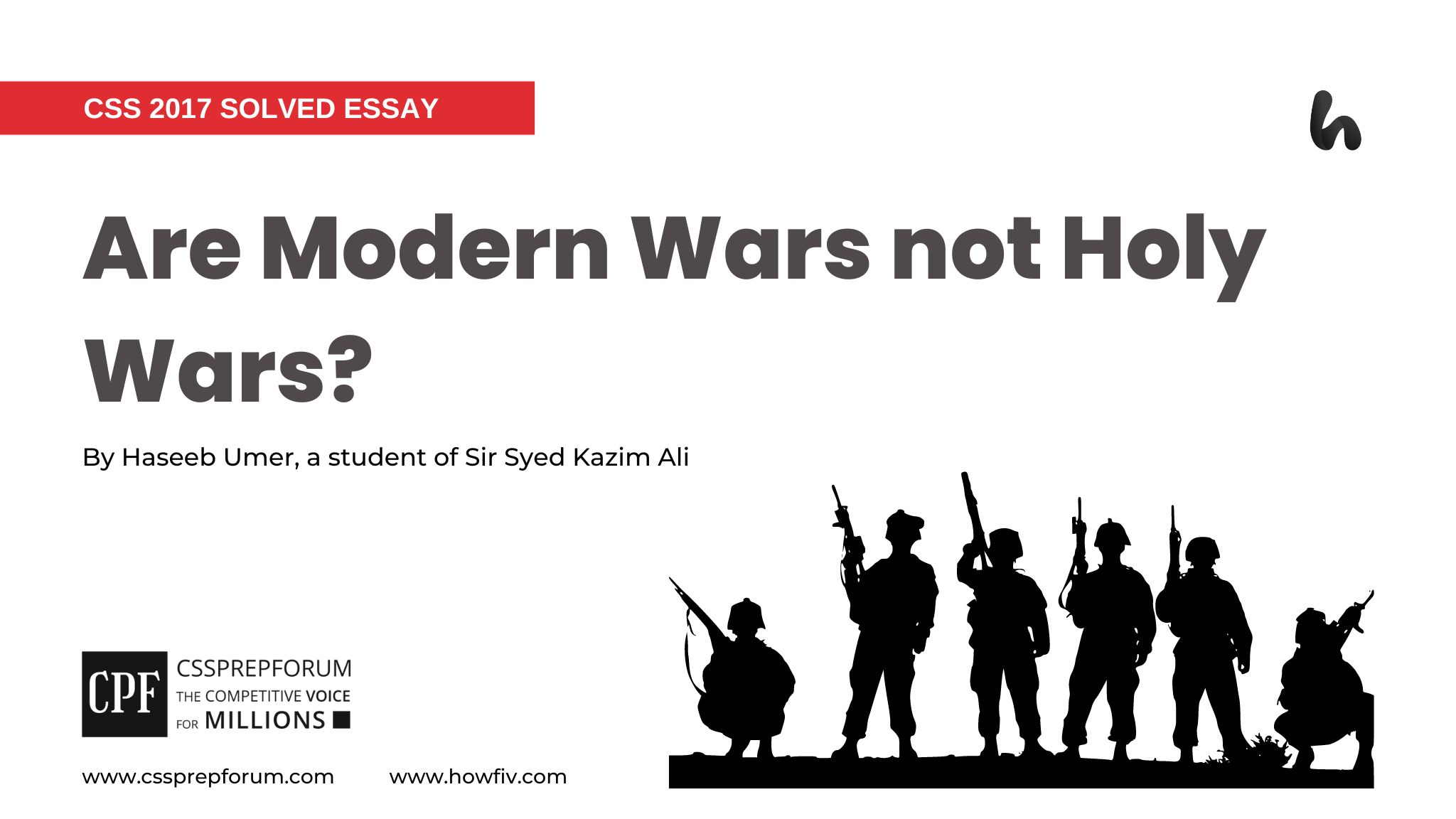 Are Modern Wars not Holy Wars? By Haseeb Umer