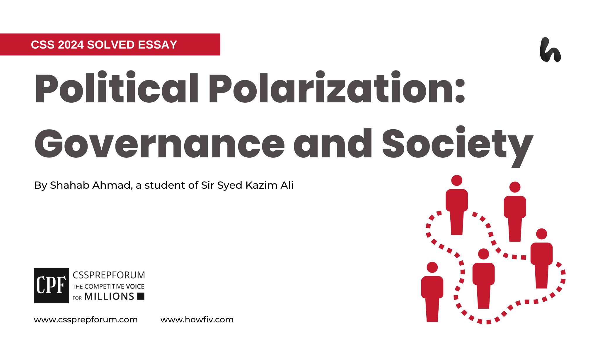Political Polarization: Governance and Society by Shahab Ahmed
