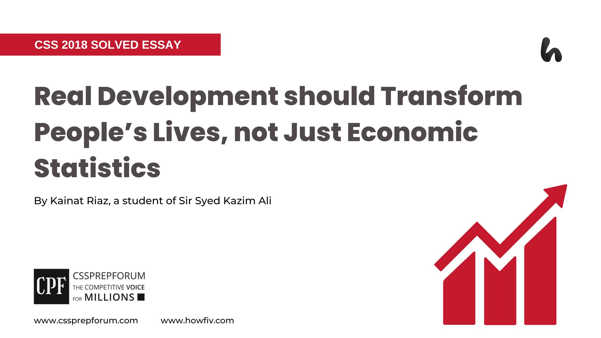 Real Development should Transform People’s Lives, not Just Economic Statistics by Kainat Riaz