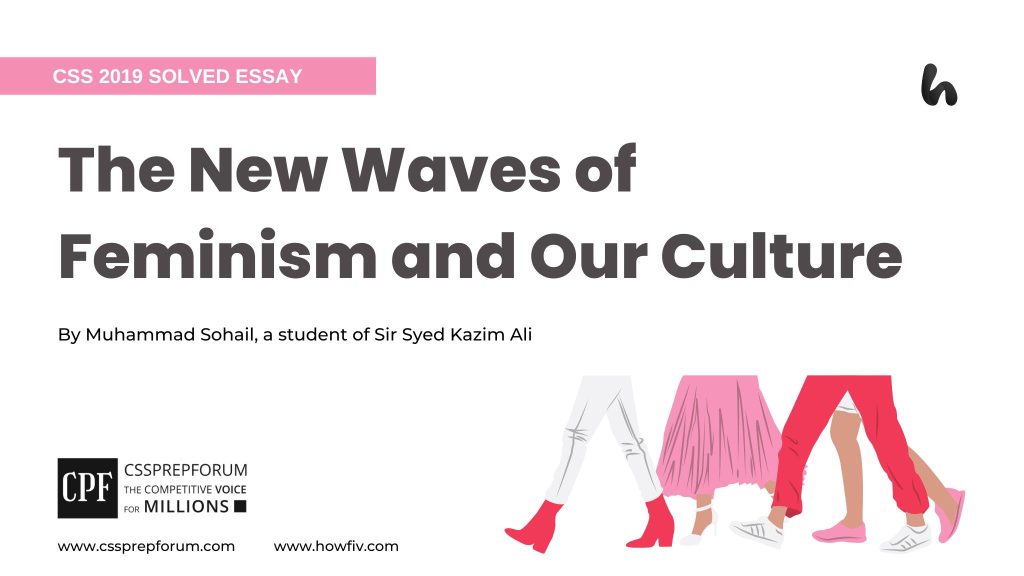 The New Waves of Feminism and Our Culture by Muhammad Sohail