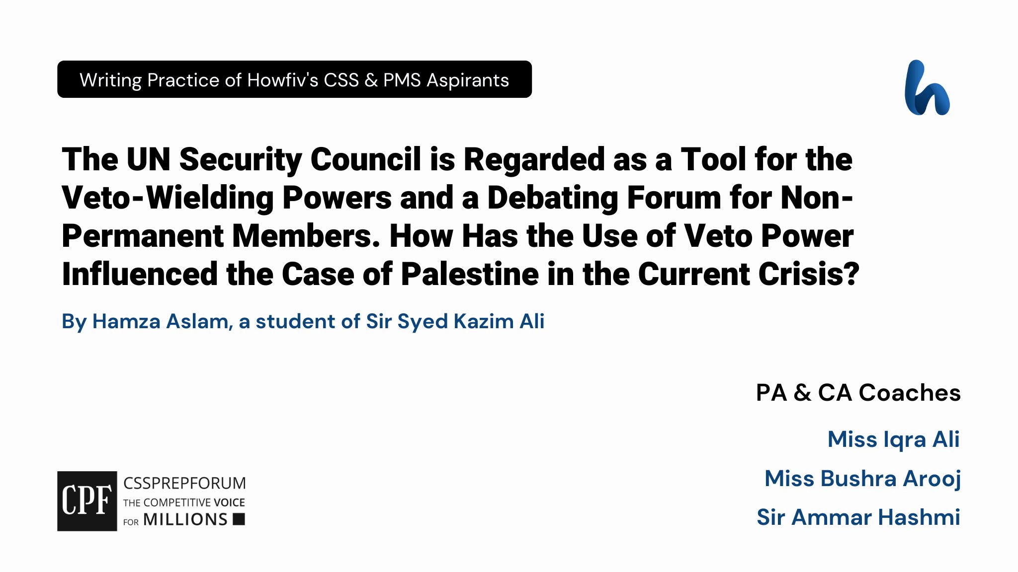 The UN Security Council is Regarded as a Tool for the Veto-Wielding Powers and a Debating Forum for Non-Permanent Members. How Has the Use of Veto Power Influenced the Case of Palestine in the Current Crisis?