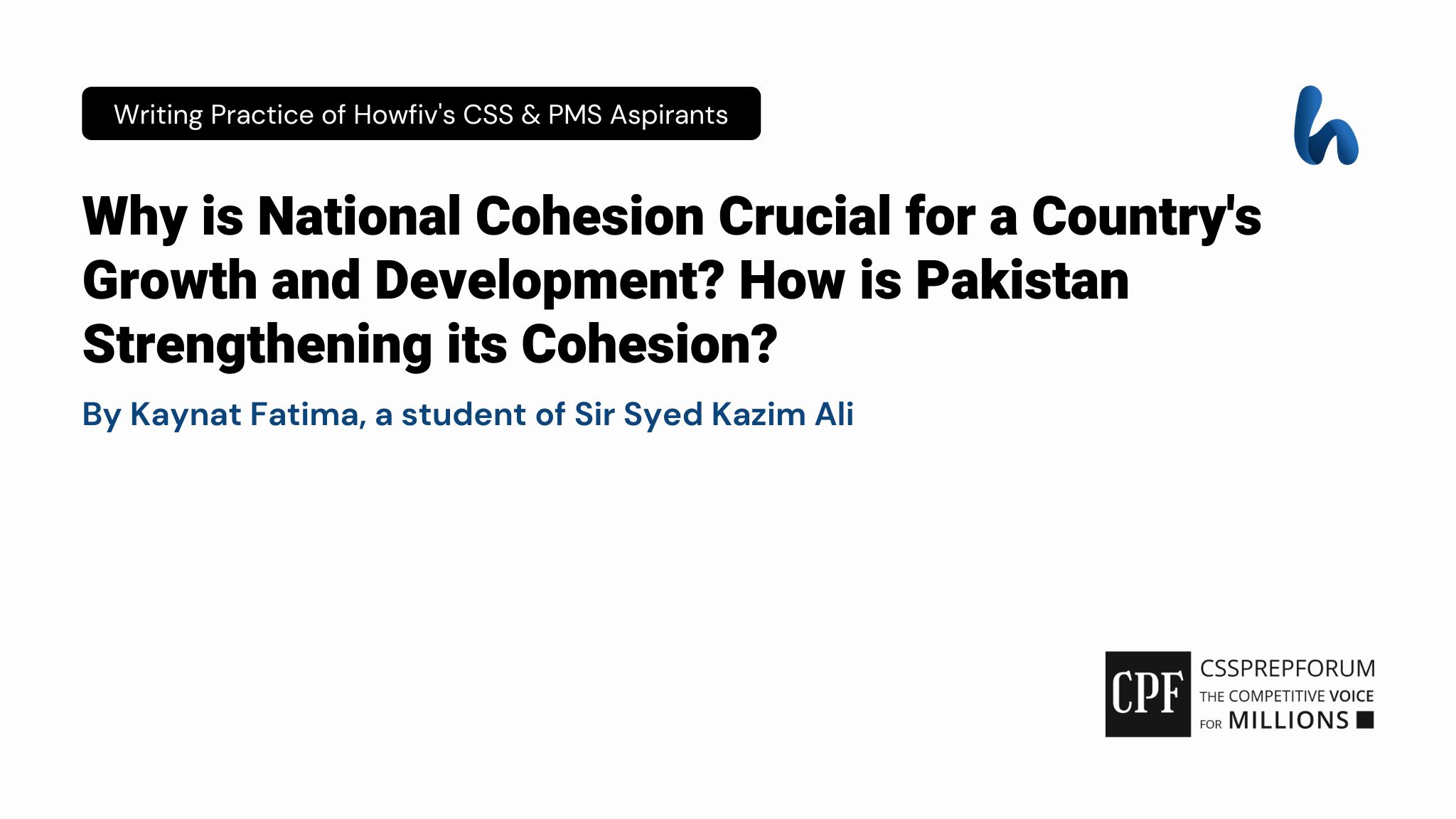 National Cohesion and Pakistan's Economic Growth by Kaynat Fatima