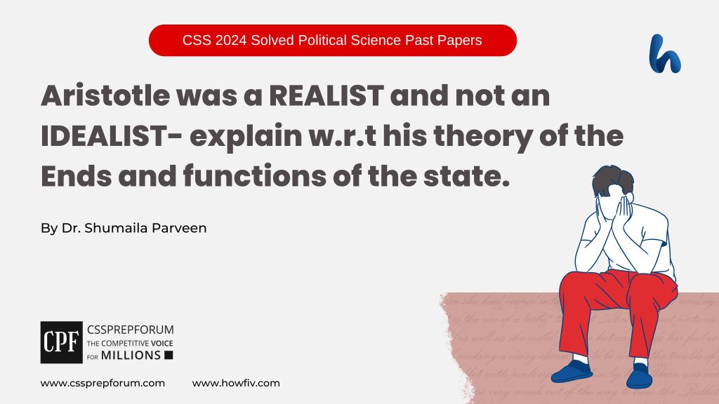 Aristotle's theory of the Ends and functions of state.