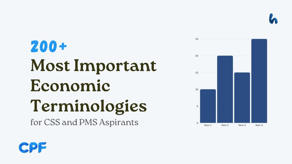 Economic Terminologies for CSS and PMS Aspirants