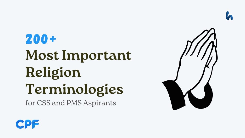 Most Important Religion Terminologies for CSS and PMS Aspirants