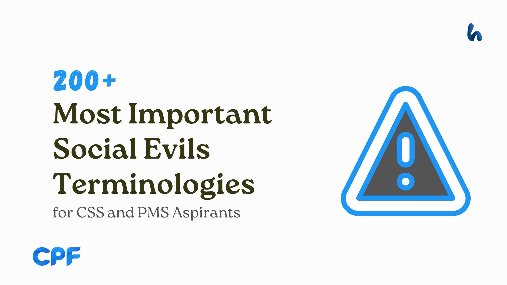 Most Important Social Evils Terminologies for CSS and PMS Aspirants