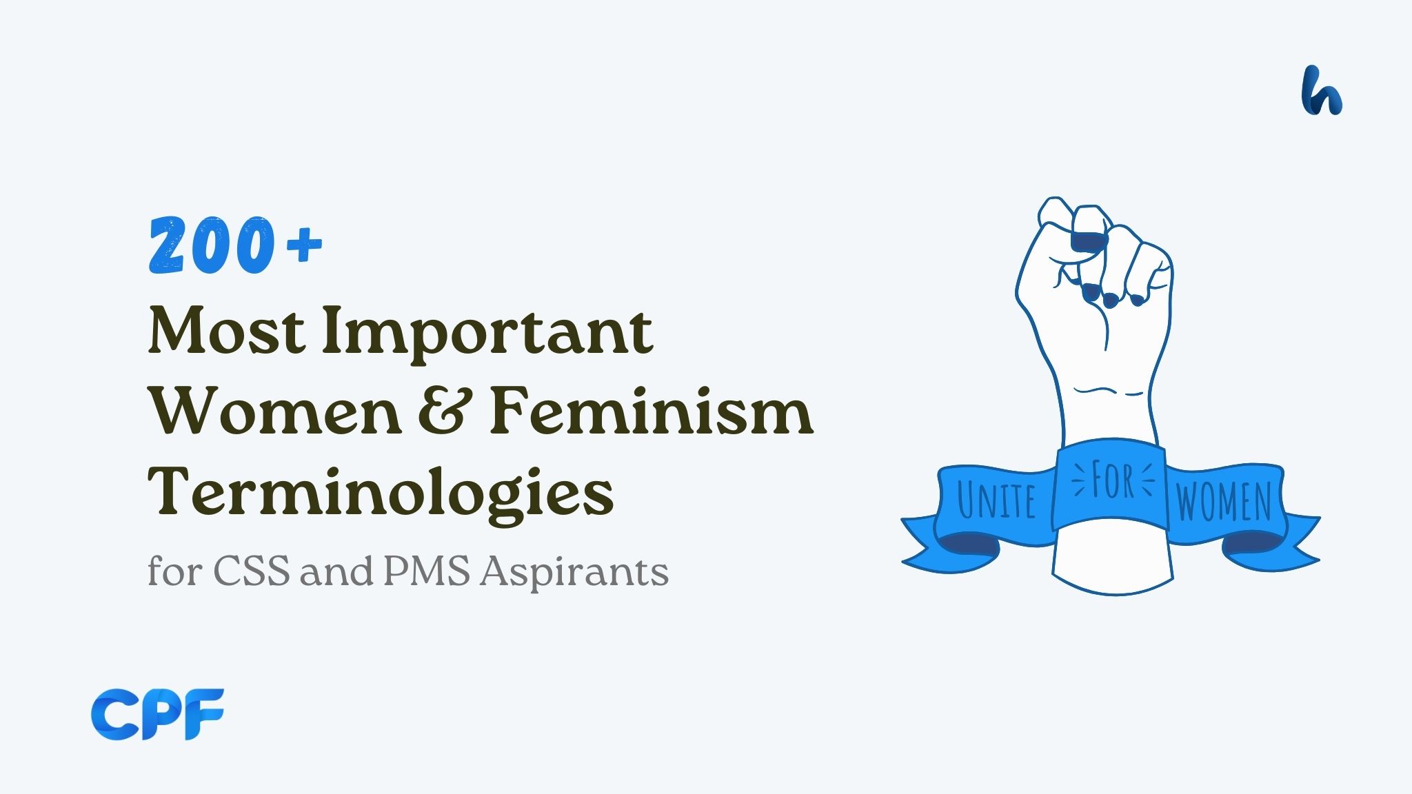 Most Important Women and Feminism Terminologies for CSS and PMS Aspirants