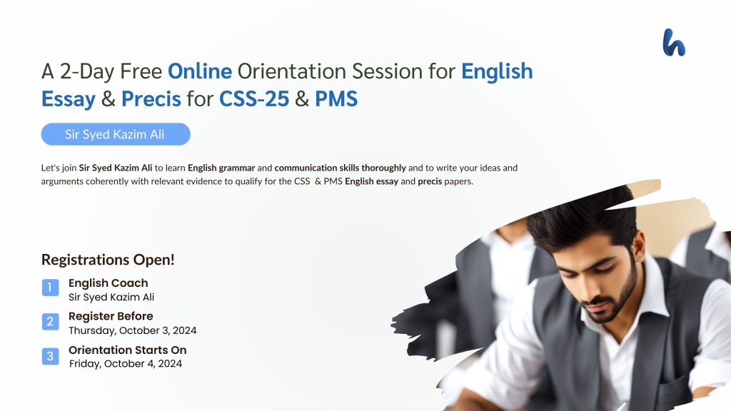 A 2-Day Free Orientation for English Essay and Precis Crash Course for CSS 2025