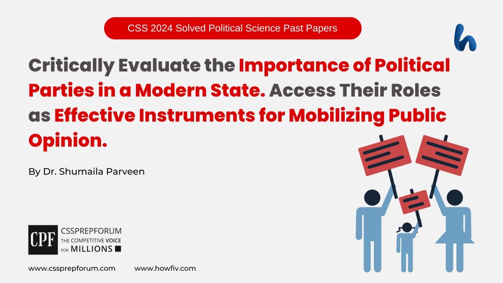 Importance of Political Parties by Miss Dr. Shumaila Parveen