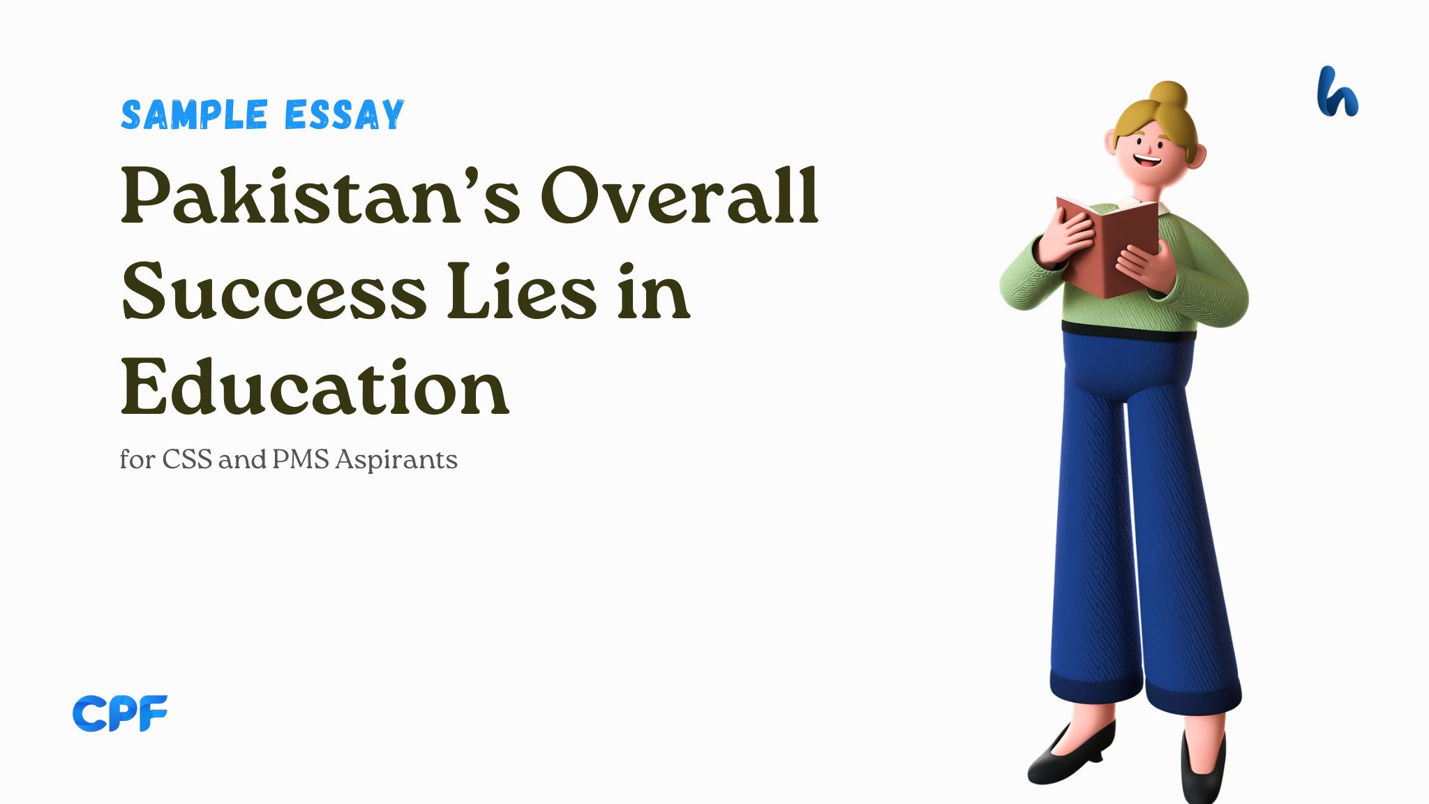 Pakistan’s Overall Success Lies in Education