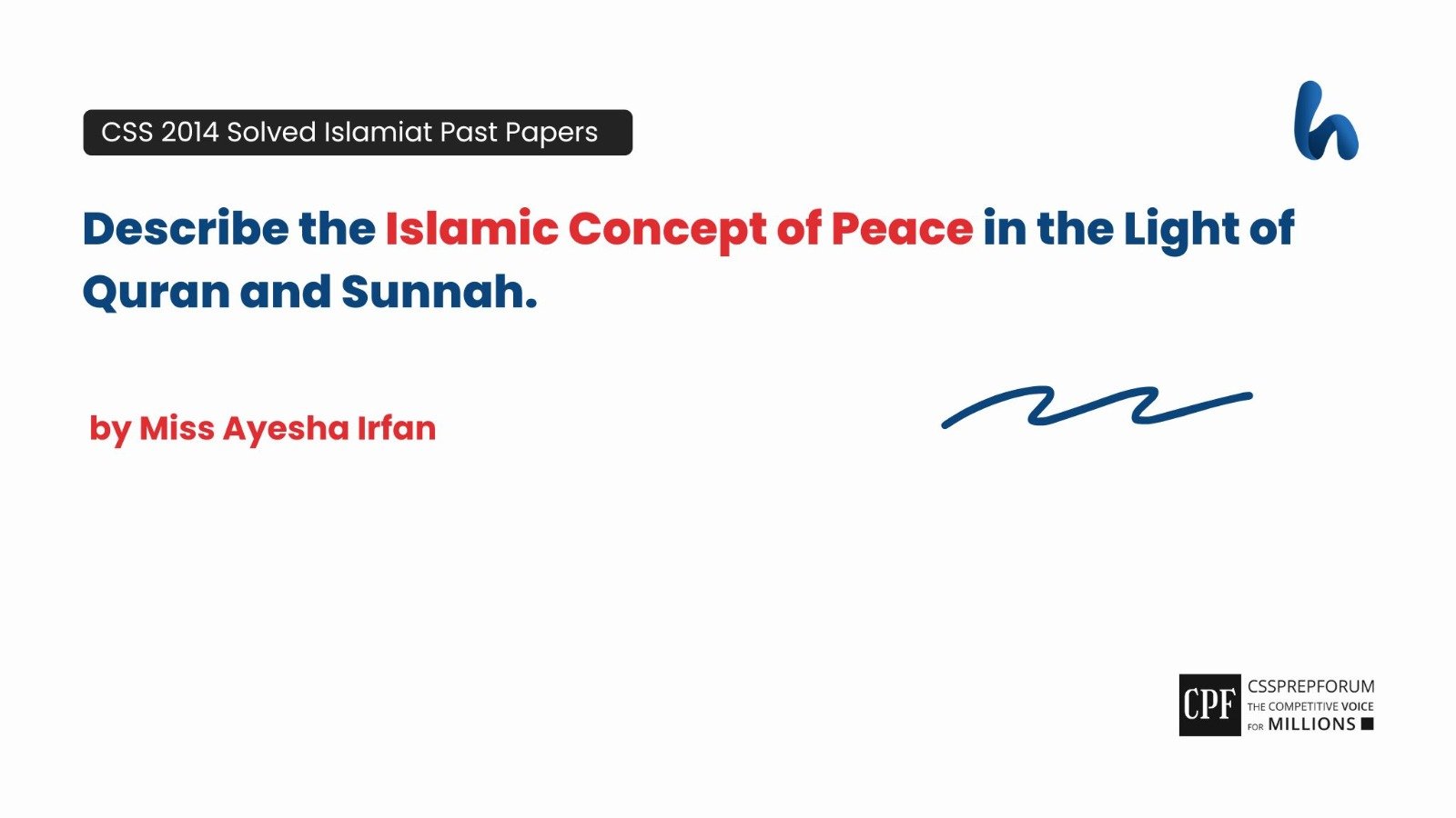 Islamic Concept of Peace in the Light of Quran and Sunnah by Miss Ayesha Irfan