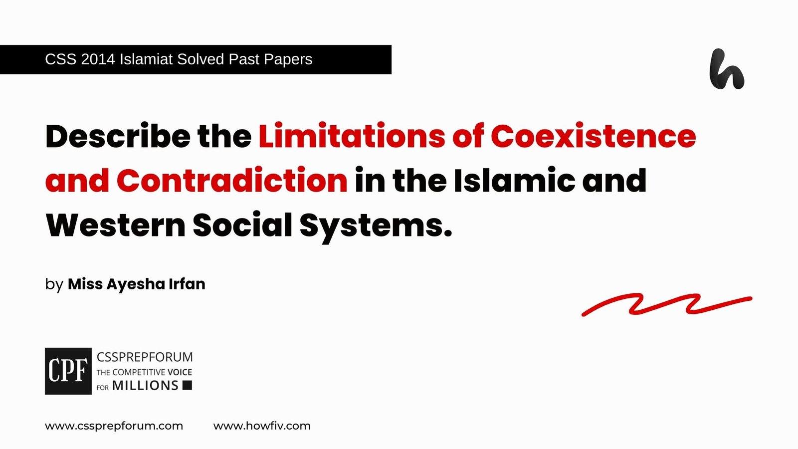 Coexistence and Contradiction in the Islamic and Western Social Systems by Miss Ayesha Irfan