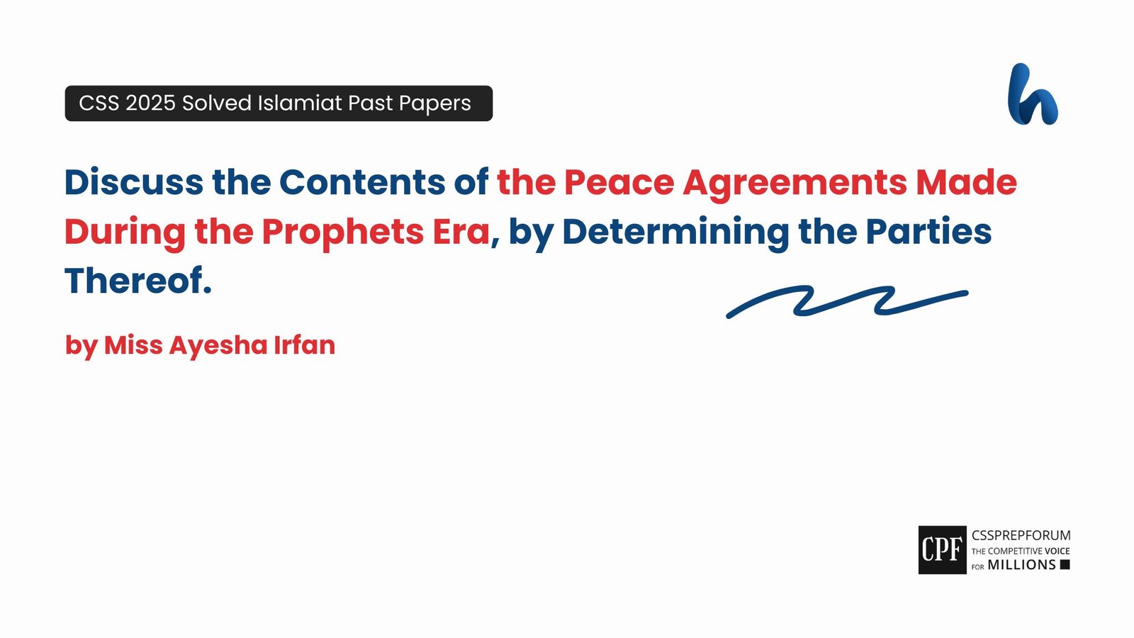 The Contents of the Peace Agreements by Miss Ayesha Irfan