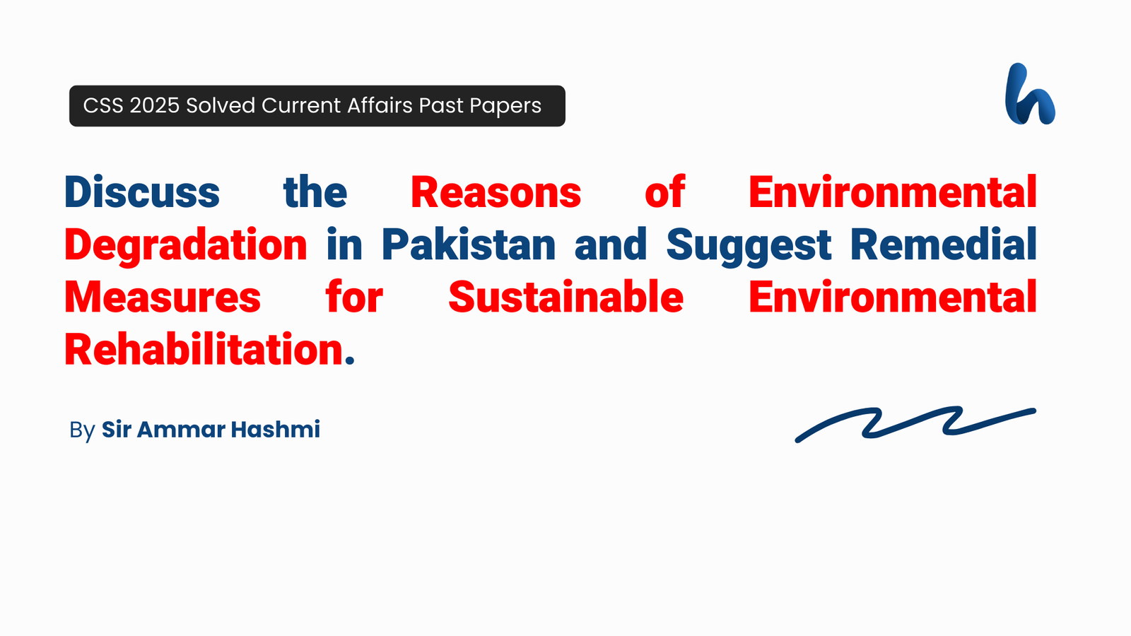 Environmental Degradation and Rehabilitation in Pakistan