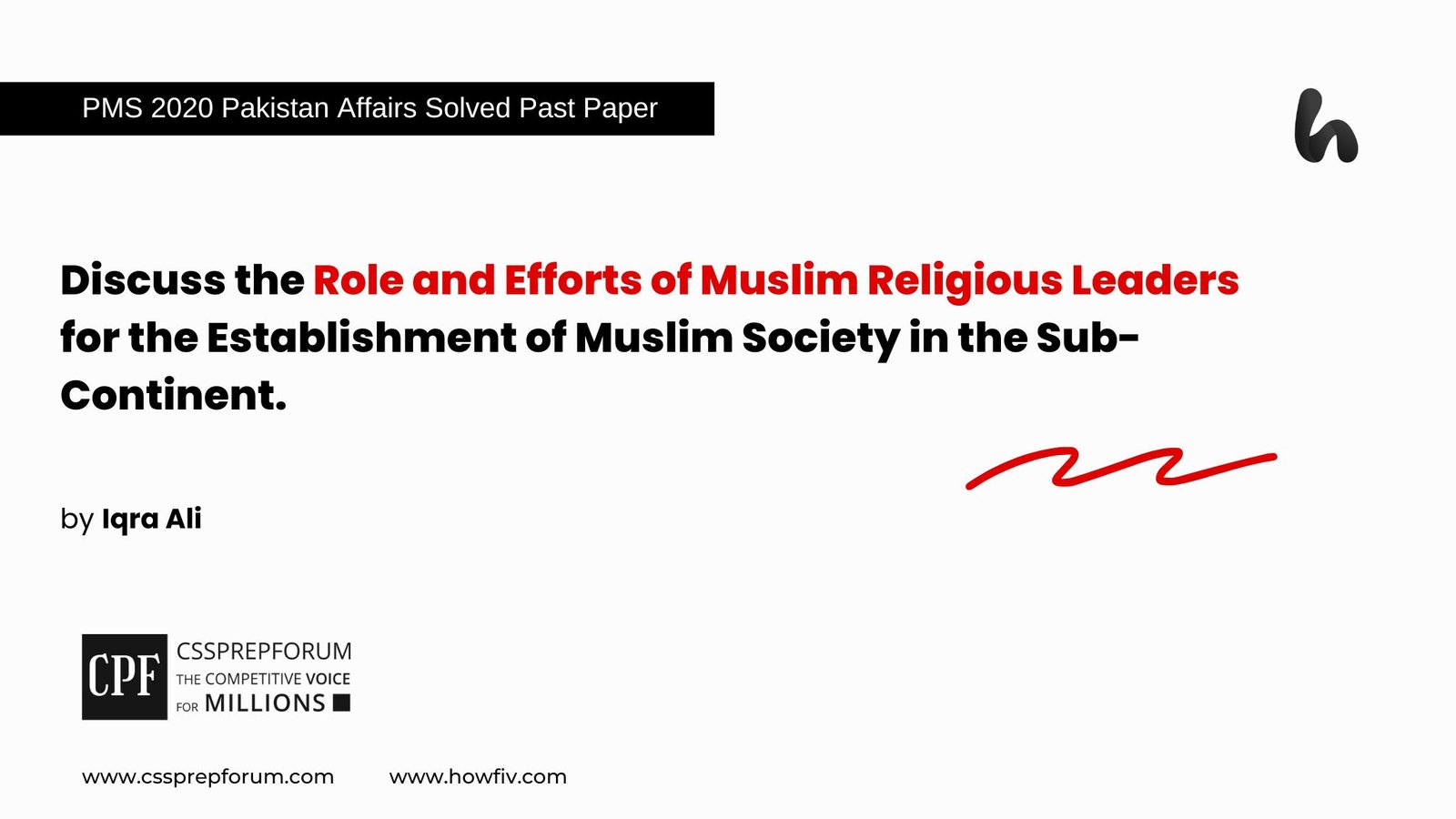 The Role and Efforts of Muslim Religious Leaders by Miss Iqra Ali