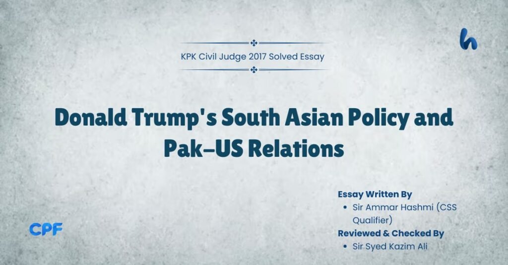 Donald Trump's South Asian Policy and Pak-US Relations