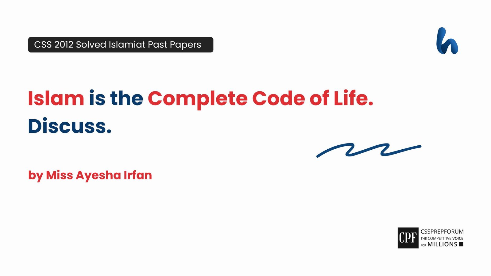 Islam is the Complete Code of Life by Miss Ayesha Irfan