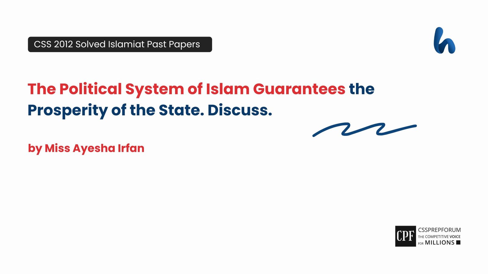 The Political System of Islam by Miss Ayesha Irfan