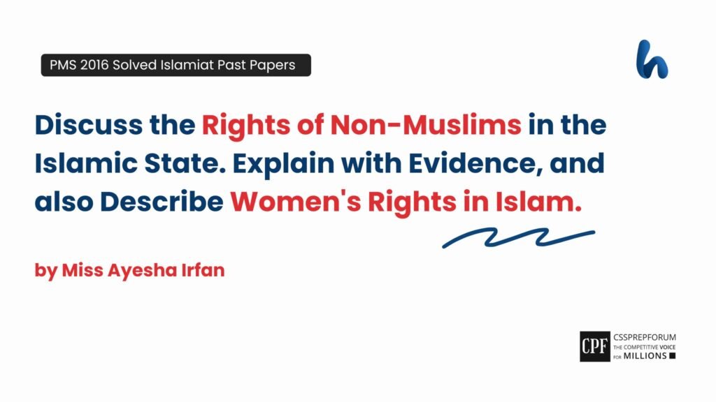 Rights of Non-Muslims in the Islamic State by Miss Ayesha Irfan