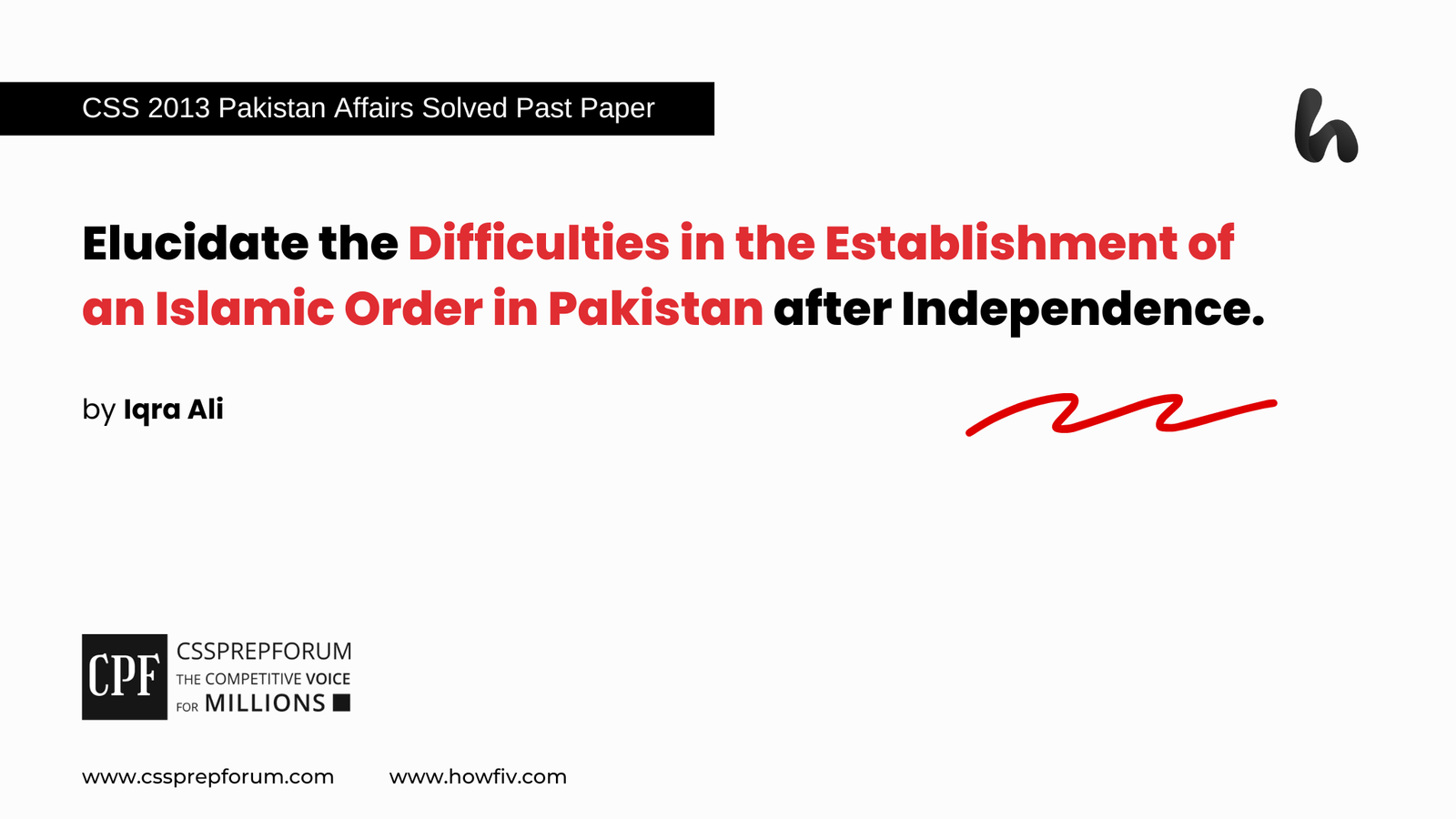 CSS 2013 Solved Pakistan Affairs Past Papers | Difficulties in Establishment of Islamic Order in Pakistan | Miss Iqra Ali