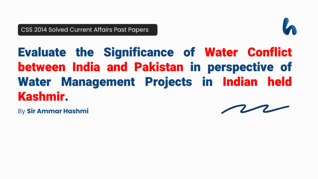 Water Management Projects in Indian held Kashmir