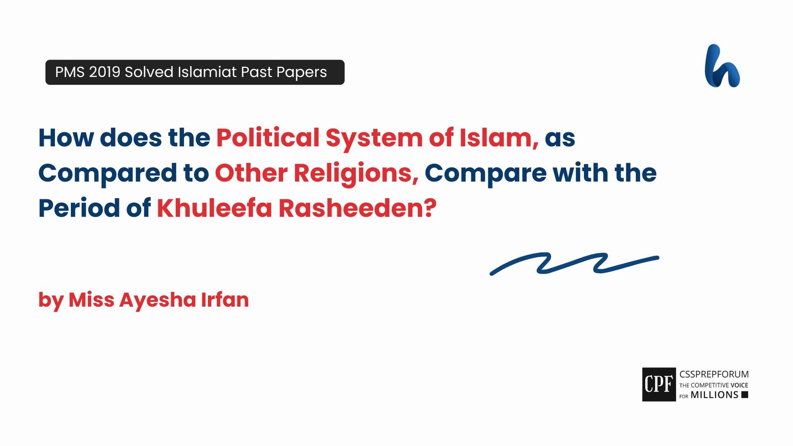 Political System of Islam and Other Religions by Miss Ayesha Irfan