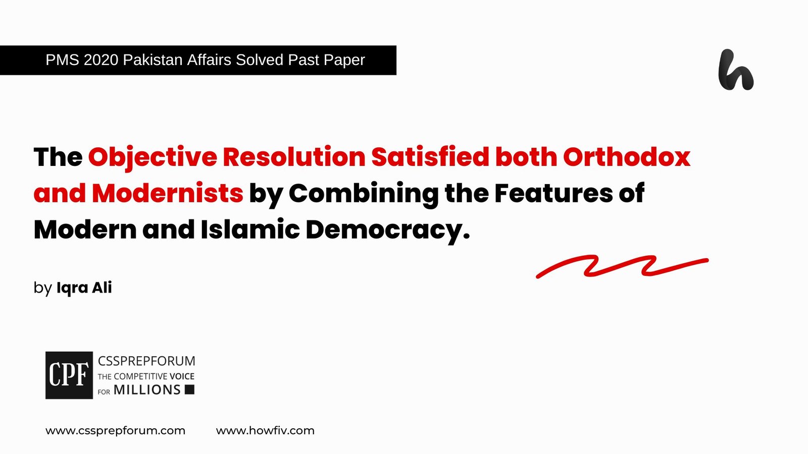 The Objective Resolution Satisfied both Orthodox and Modernists by Miss Iqra Ali