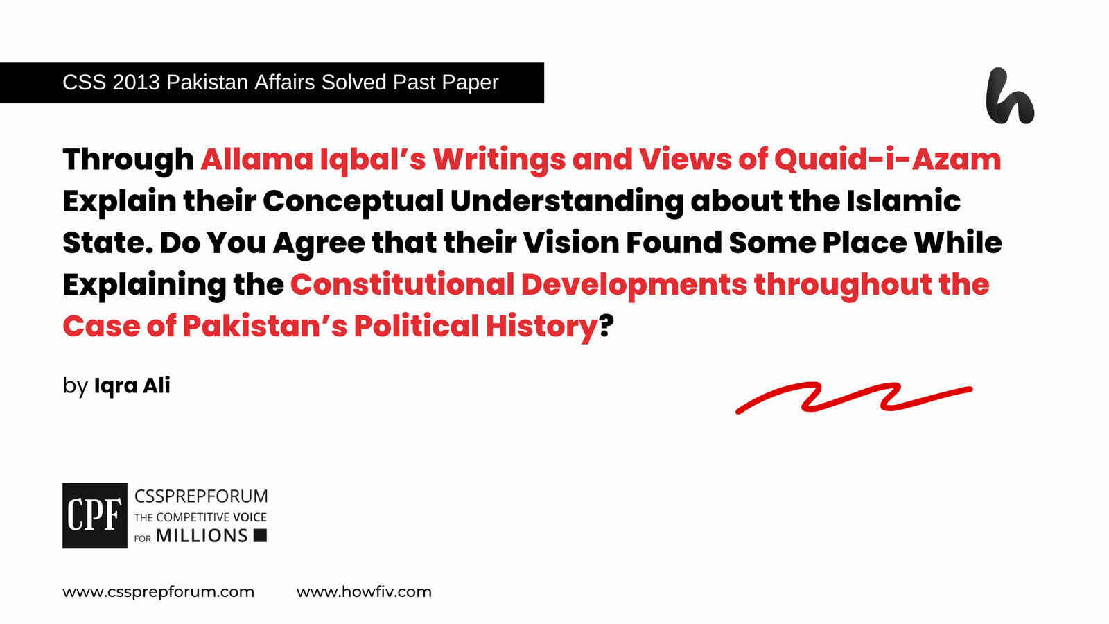 CSS 2013 Solved Pakistan Affairs Past Papers | Iqbal and Quaid Vision in Pakistan's Political History | Miss Iqra Ali