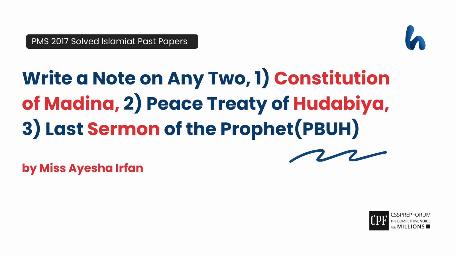 Constitution of Madina and Peace Treaty of Hudabiya by Miss Ayesha Irfan