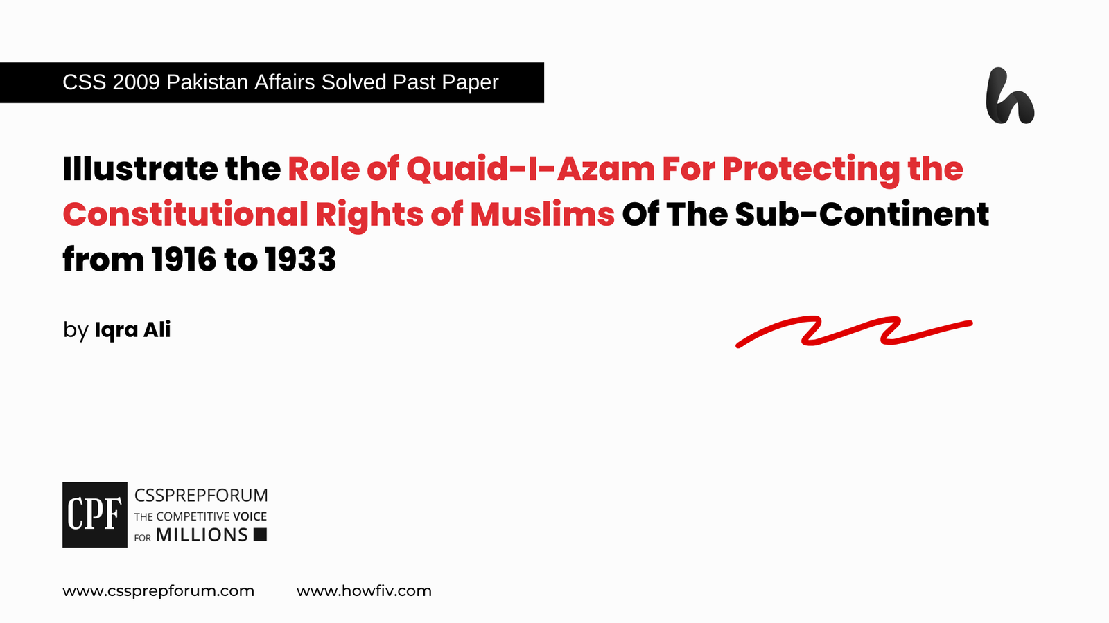 Illustrate the Role of Quaid-I-Azam For Protecting the Constitutional Rights of Muslims Of The Sub-Continent from 1916 to 1933