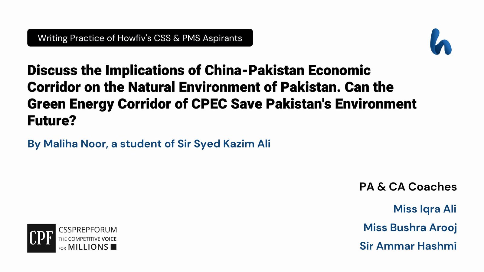 CSS Pakistan Affairs | CPEC, Green Corridor, and Natural Environment of Pakistan