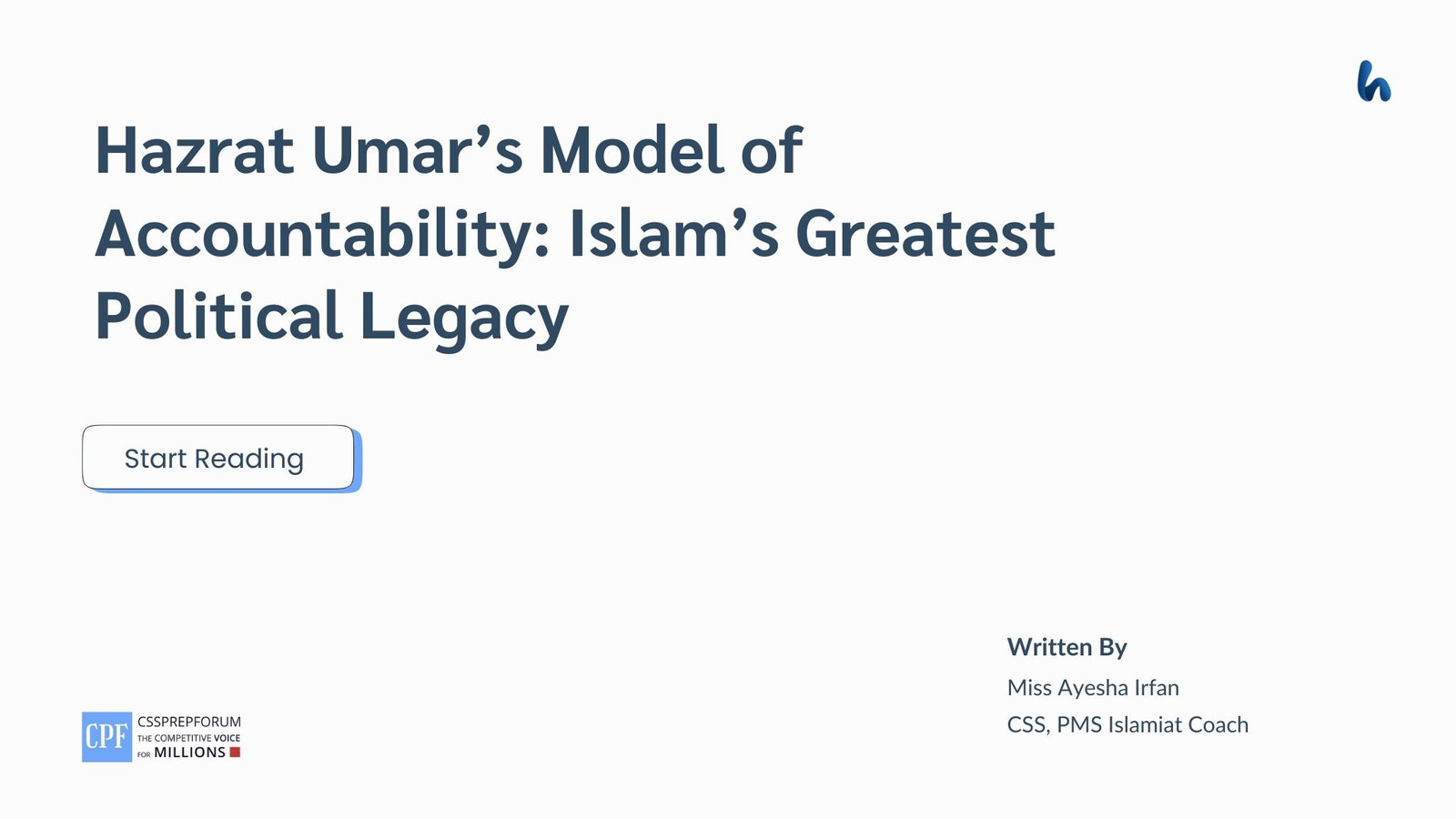 Islam’s Greatest Political Legacy by Miss Ayesha Irfan