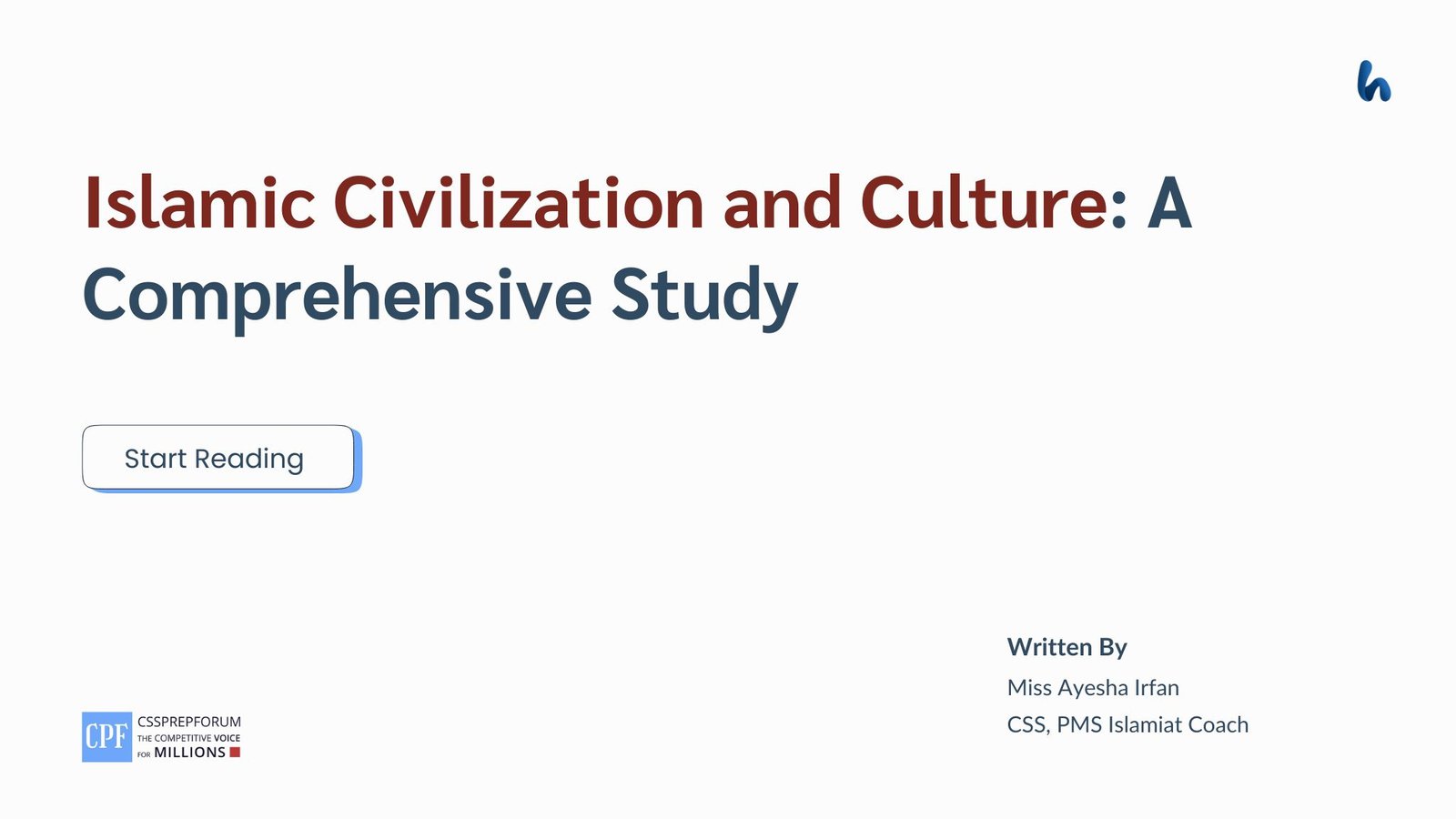 Islamic Civilization and Culture by Miss Ayesha Irfan
