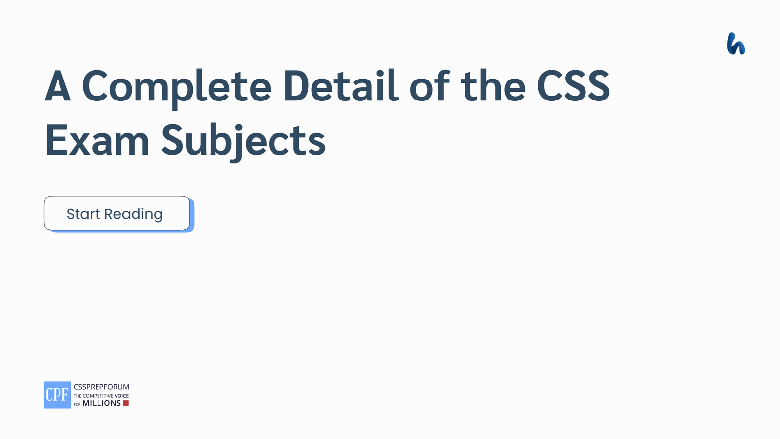 A Complete Detail of the CSS Exam Subjects