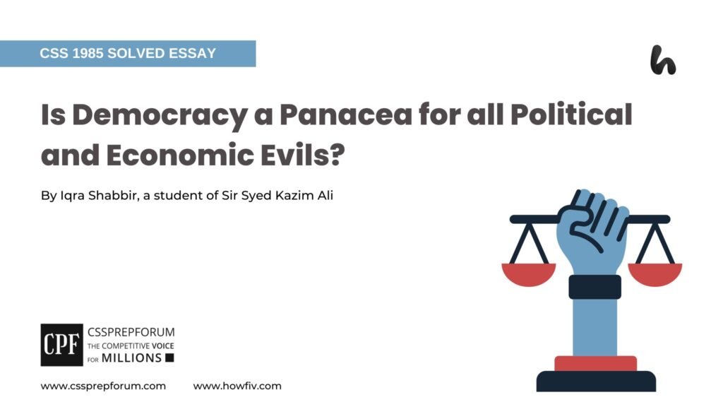Is Democracy a Panacea for all Political and Economic Evils by Iqra Shabbir