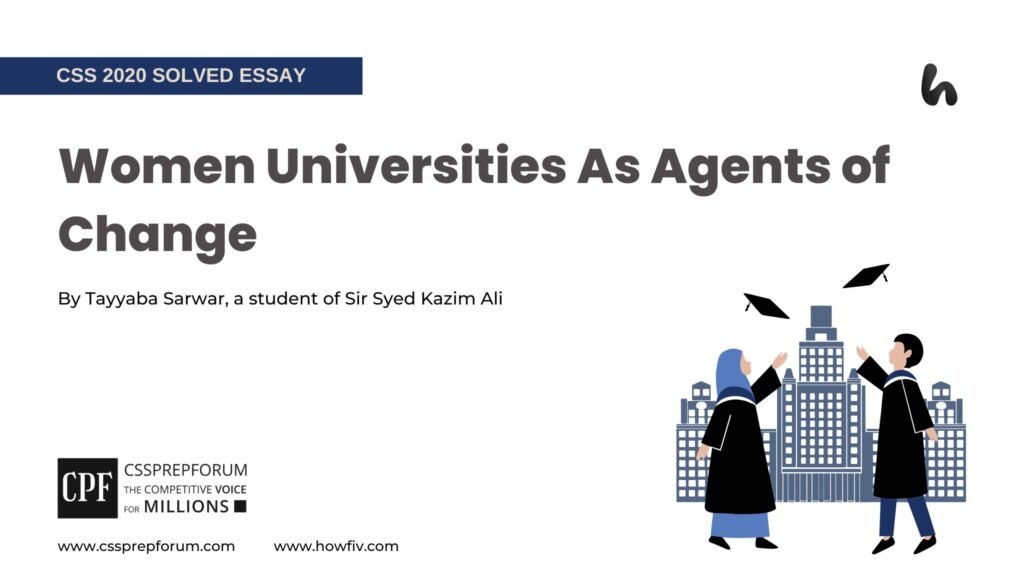 Women Universities As Agents of Change by Tayyaba Sarwar