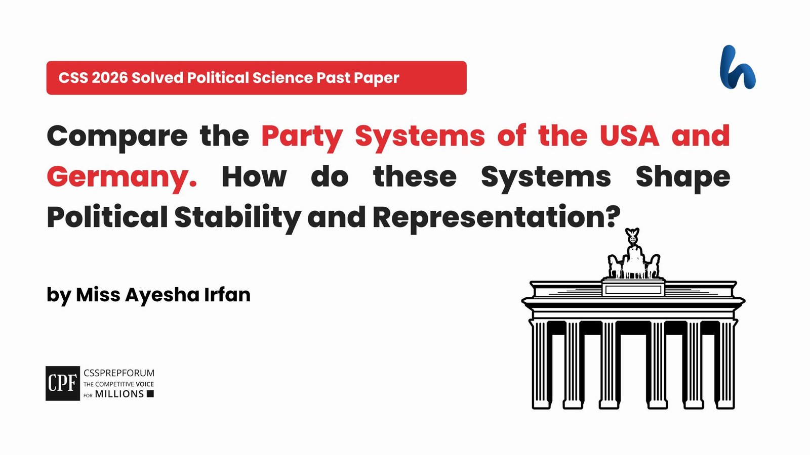 Party Systems of the USA and Germany by Miss Ayesha Irfan