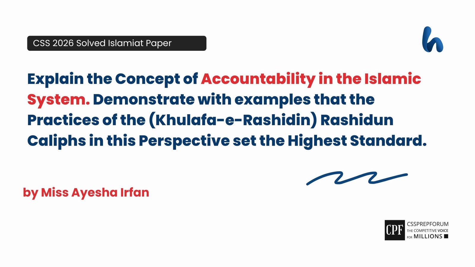 Concept of Accountability in the Islamic System by Miss Ayesha Irfan