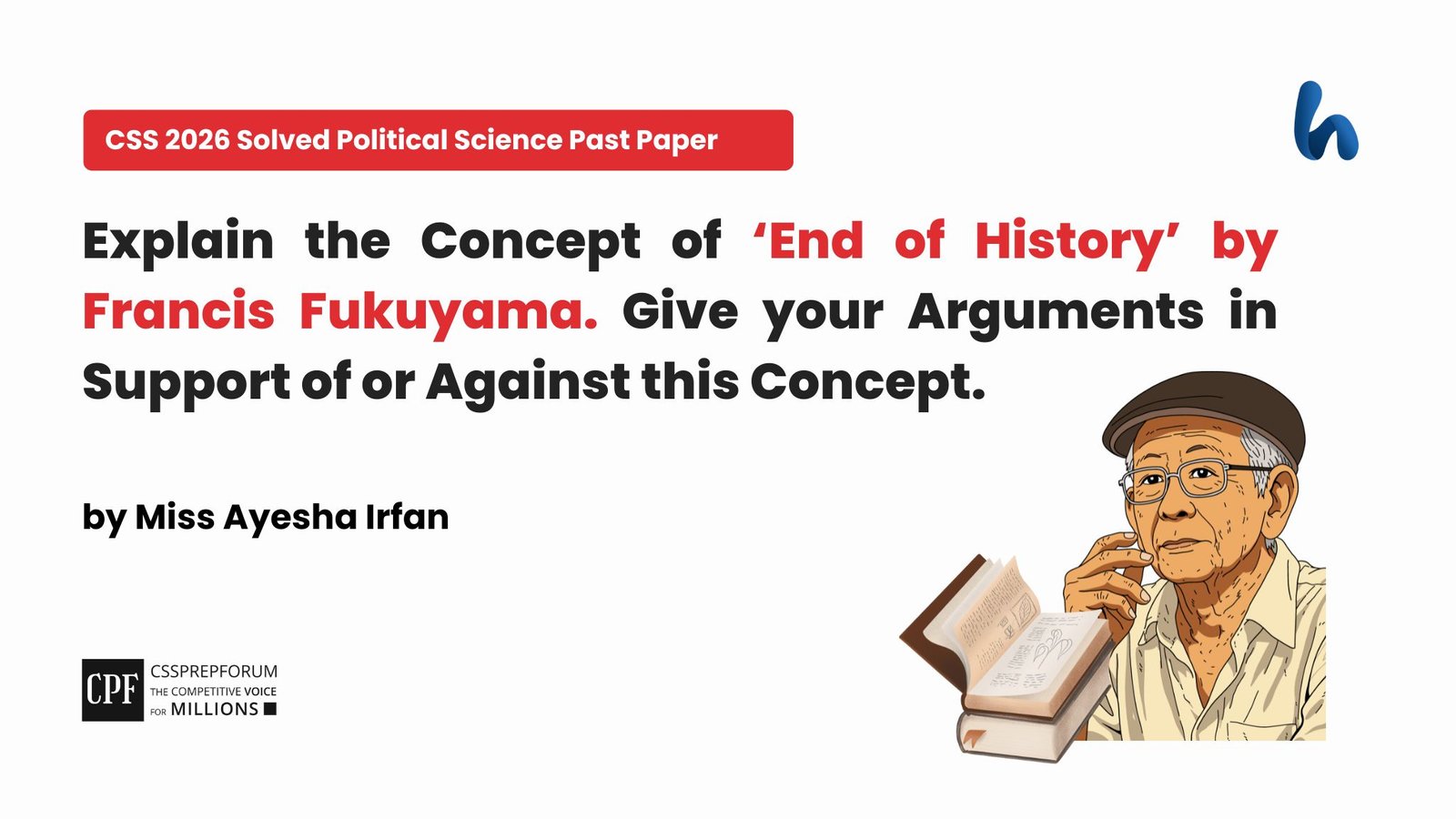 The concept of ‘End of History’ by Francis Fukuyama by Miss Ayesha Irfan