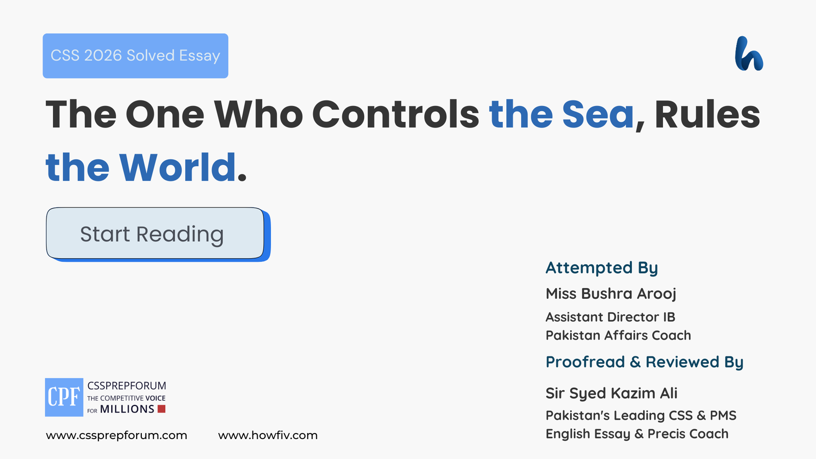 The One Who Controls the Sea, Rules the World. by Miss Bushra Arooj
