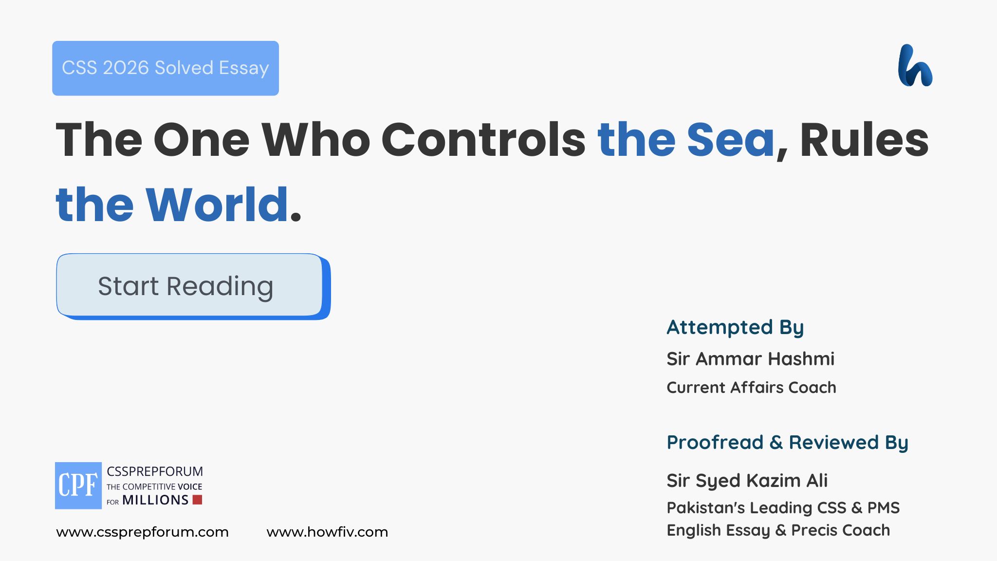 The One Who Controls the Sea, Rules the World. by Sir Ammar Hashmi